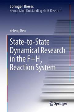 Couverture de l’ouvrage State-to-State Dynamical Research in the F+H2 Reaction System