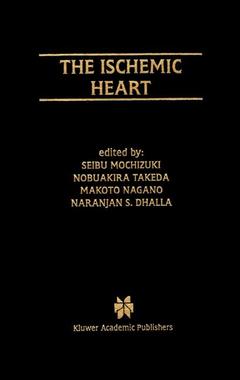 Couverture de l’ouvrage The Ischemic Heart