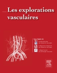 Couverture de l’ouvrage Les explorations vasculaires