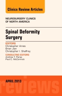 Cover of the book Spinal Deformity Surgery, An Issue of Neurosurgery Clinics