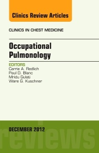 Couverture de l’ouvrage Occupational Pulmonology, An Issue of Clinics in Chest Medicine