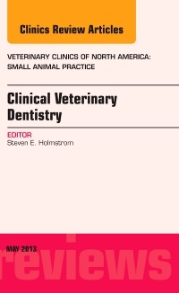 Couverture de l’ouvrage Clinical Veterinary Dentistry, An Issue of Veterinary Clinics: Small Animal Practice