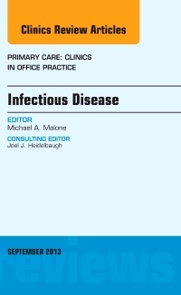 Couverture de l’ouvrage Infectious Disease, An Issue of Primary Care Clinics in Office Practice