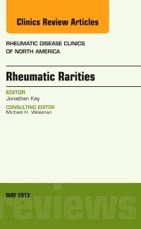 Couverture de l’ouvrage Rheumatic Rarities, An Issue of Rheumatic Disease Clinics