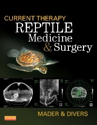 Cover of the book Current Therapy in Reptile Medicine and Surgery