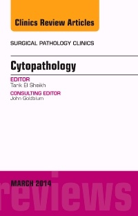 Couverture de l’ouvrage Cytopathology, An Issue of Surgical Pathology Clinics