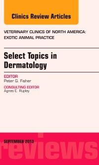 Cover of the book Select Topics in Dermatology, An Issue of Veterinary Clinics: Exotic Animal Practice