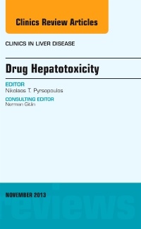 Couverture de l’ouvrage Drug Hepatotoxicity, An Issue of Clinics in Liver Disease