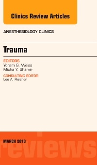 Couverture de l’ouvrage Trauma, An Issue of Anesthesiology Clinics