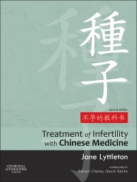 Couverture de l’ouvrage Treatment of Infertility with Chinese Medicine