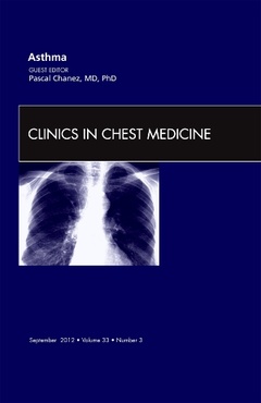 Couverture de l’ouvrage Asthma, An Issue of Clinics in Chest Medicine