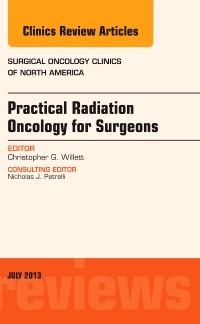Cover of the book Practical Radiation Oncology for Surgeons, An Issue of Surgical Oncology Clinics