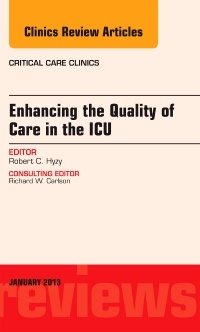 Couverture de l’ouvrage Enhancing the Quality of Care in the ICU, An Issue of Critical Care Clinics