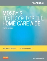 Couverture de l’ouvrage Workbook for Mosby's Textbook for the Home Care Aide