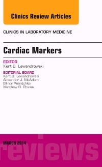Cover of the book Cardiac Markers, An Issue of Clinics in Laboratory Medicine