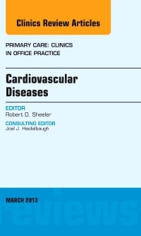 Couverture de l’ouvrage Cardiovascular Diseases, An Issue of Primary Care Clinics in Office Practice