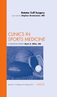 Cover of the book Rotator Cuff Surgery, An Issue of Clinics in Sports Medicine