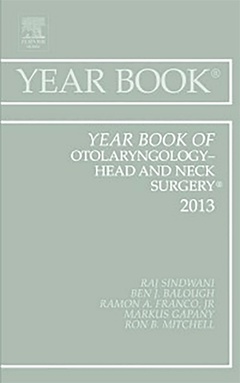 Couverture de l’ouvrage Year Book of Otolaryngology-Head and Neck Surgery 2013