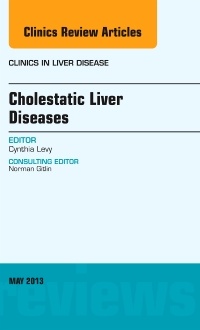 Couverture de l’ouvrage Cholestatic Liver Diseases, An Issue of Clinics in Liver Disease