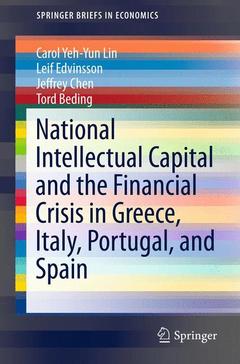 Couverture de l’ouvrage National Intellectual Capital and the Financial Crisis in Greece, Italy, Portugal, and Spain