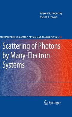 Couverture de l’ouvrage Scattering of Photons by Many-Electron Systems