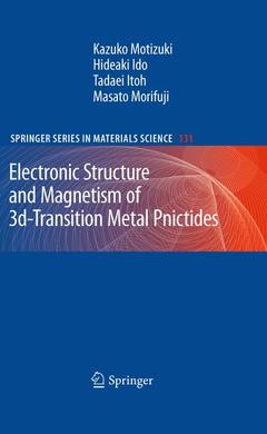 Couverture de l’ouvrage Electronic Structure and Magnetism of 3d-Transition Metal Pnictides