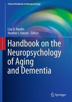 Couverture de l’ouvrage Handbook on the Neuropsychology of Aging and Dementia