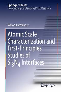 Couverture de l’ouvrage Atomic Scale Characterization and First-Principles Studies of Si₃N₄ Interfaces