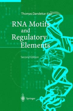 Couverture de l’ouvrage RNA Motifs and Regulatory Elements