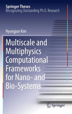 Couverture de l’ouvrage Multiscale and Multiphysics Computational Frameworks for Nano- and Bio-Systems