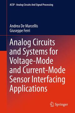 Couverture de l’ouvrage Analog Circuits and Systems for Voltage-Mode and Current-Mode Sensor Interfacing Applications