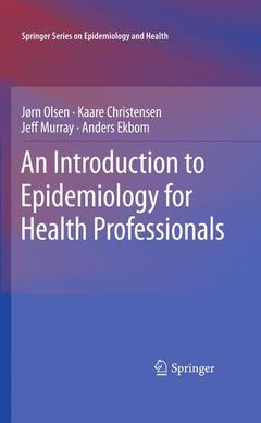 Couverture de l’ouvrage An Introduction to Epidemiology for Health Professionals