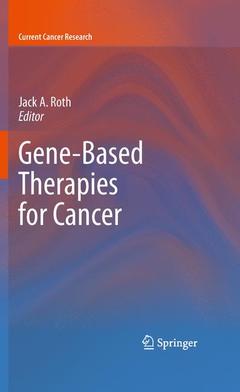 Couverture de l’ouvrage Gene-Based Therapies for Cancer