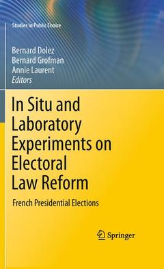Couverture de l’ouvrage In Situ and Laboratory Experiments on Electoral Law Reform
