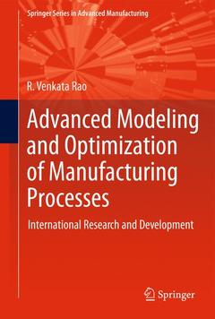 Couverture de l’ouvrage Advanced Modeling and Optimization of Manufacturing Processes