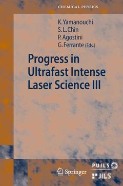 Couverture de l’ouvrage Progress in Ultrafast Intense Laser Science III