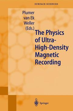 Couverture de l’ouvrage The Physics of Ultra-High-Density Magnetic Recording