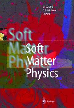 Couverture de l’ouvrage Soft Matter Physics