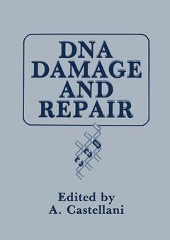 Couverture de l’ouvrage DNA Damage and Repair