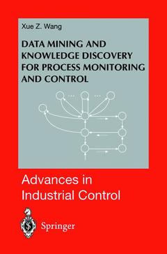 Couverture de l’ouvrage Data Mining and Knowledge Discovery for Process Monitoring and Control