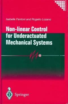 Couverture de l’ouvrage Non-linear Control for Underactuated Mechanical Systems