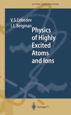 Couverture de l’ouvrage Physics of Highly Excited Atoms and Ions