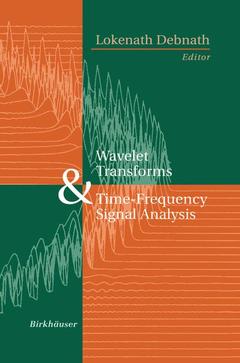 Couverture de l’ouvrage Wavelet Transforms and Time-Frequency Signal Analysis