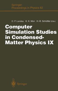 Couverture de l’ouvrage Computer Simulation Studies in Condensed-Matter Physics IX