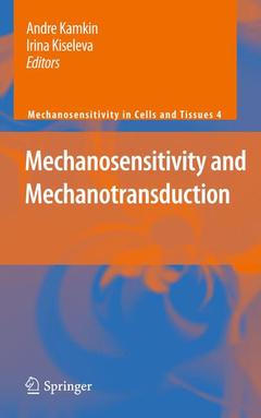 Couverture de l’ouvrage Mechanosensitivity and Mechanotransduction