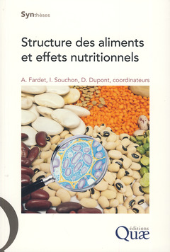 Couverture de l’ouvrage Structures des aliments et effets nutritionnels