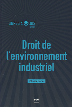 Cover of the book Droit de l'environnement industriel
