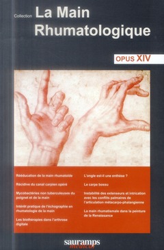 Couverture de l’ouvrage LA MAIN RHUMATOLOGIQUE OPUS XIV