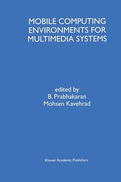 Couverture de l’ouvrage Mobile Computing Environments for Multimedia Systems
