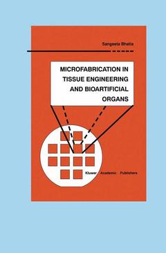 Couverture de l’ouvrage Microfabrication in Tissue Engineering and Bioartificial Organs
